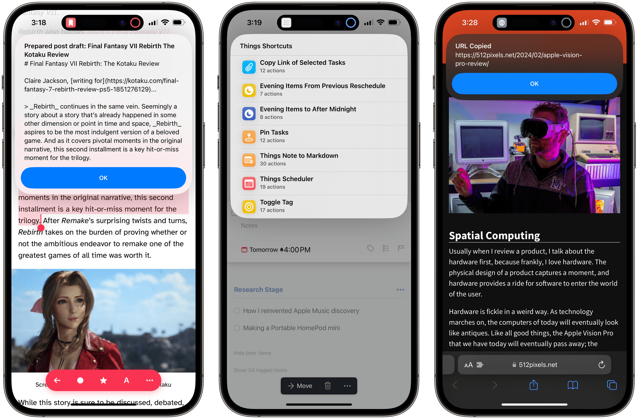 The same Action button; multiple behaviors for different apps.